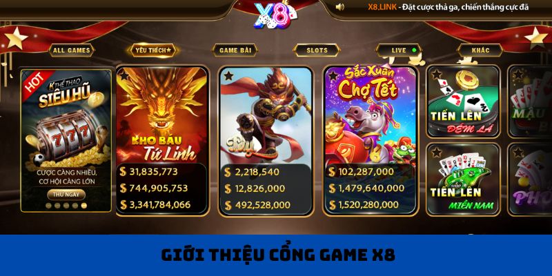 Giới thiệu cổng game X8